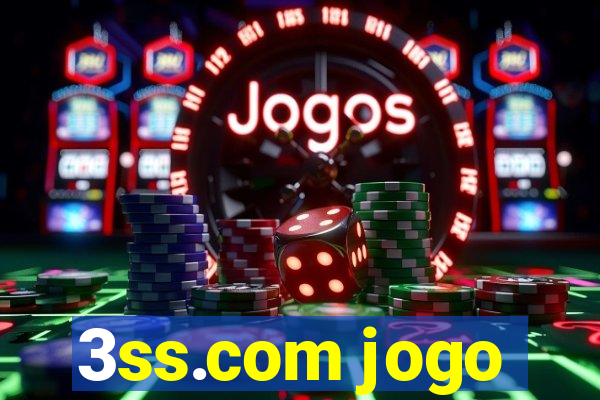 3ss.com jogo